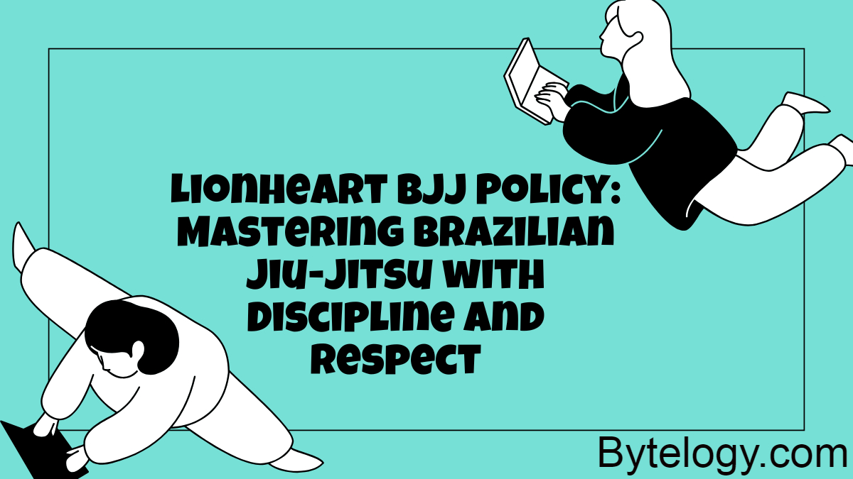 Lionheart BJJ Policy