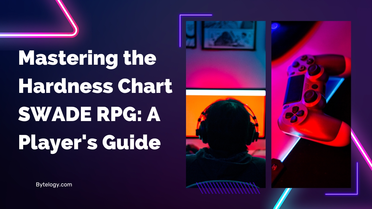 Mastering the Hardness Chart in SWADE RPG: A Player’s Guide