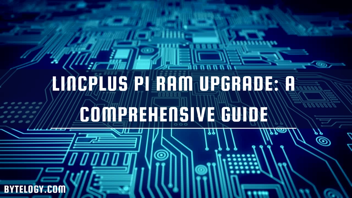 LincPlus P1 RAM Upgrade