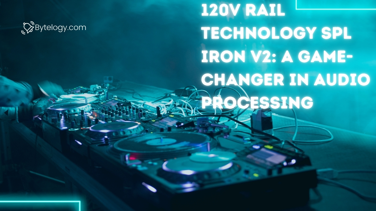 120V Rail Technology SPL Iron V2: A Game-Changer in Audio Processing