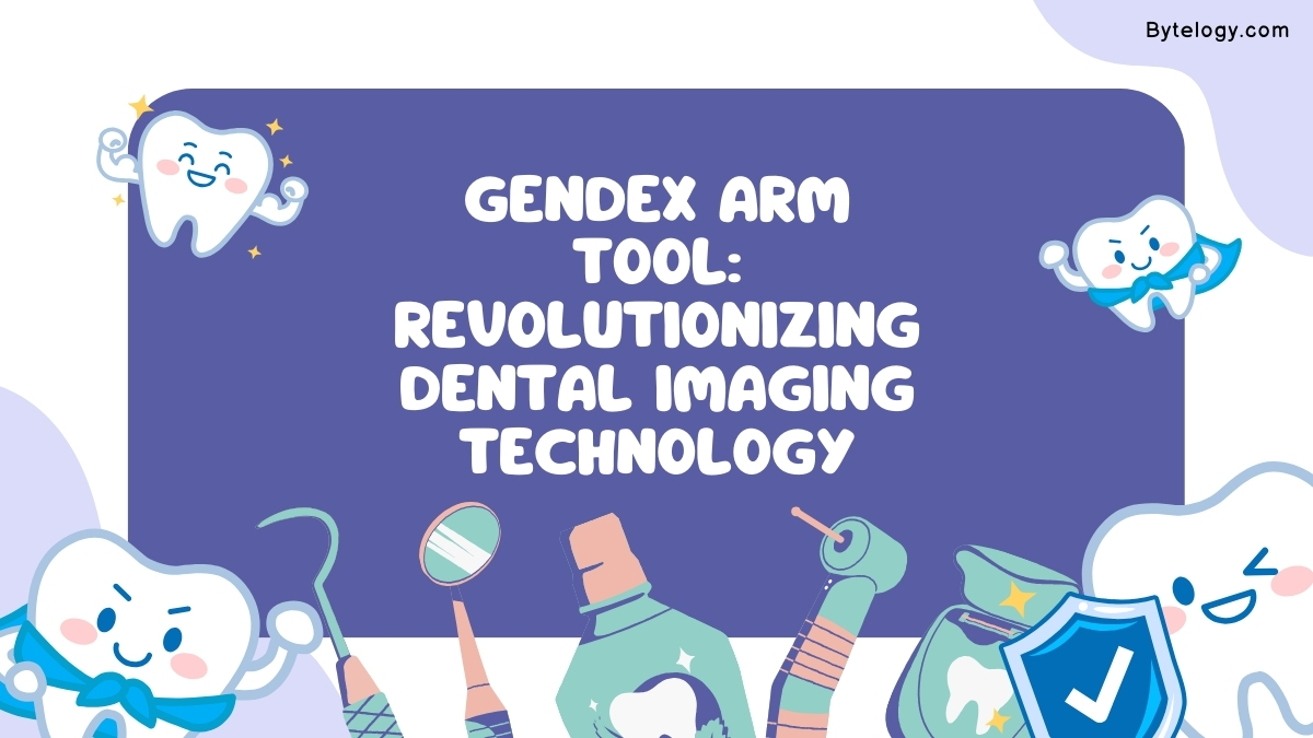 Gendex Arm Tool: Revolutionizing Dental Imaging Technology