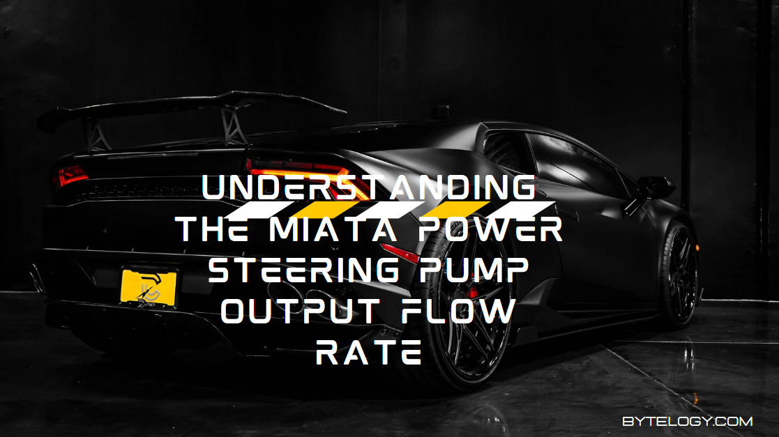 miata power steering pump output flow rate